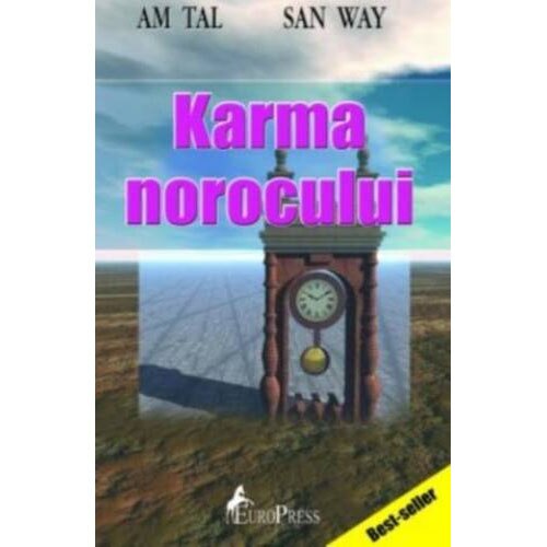 Karma norocului - Am Tal, San Way