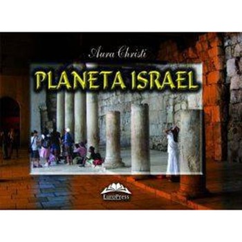 Planeta Israel - Aura Christi Planeta Israel - Aura Christi