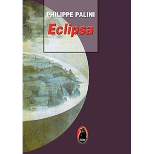 Eclipsa - Philippe Palini