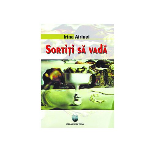 Sortiti sa vada - Irina Airinei