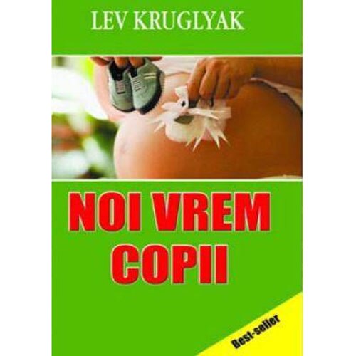 Noi vrem copii - Lev Khuglyak