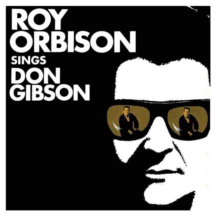 Roy Orbison - Roy Orbison Sings Don Gibson [LP remastered 2015] (vinyl)