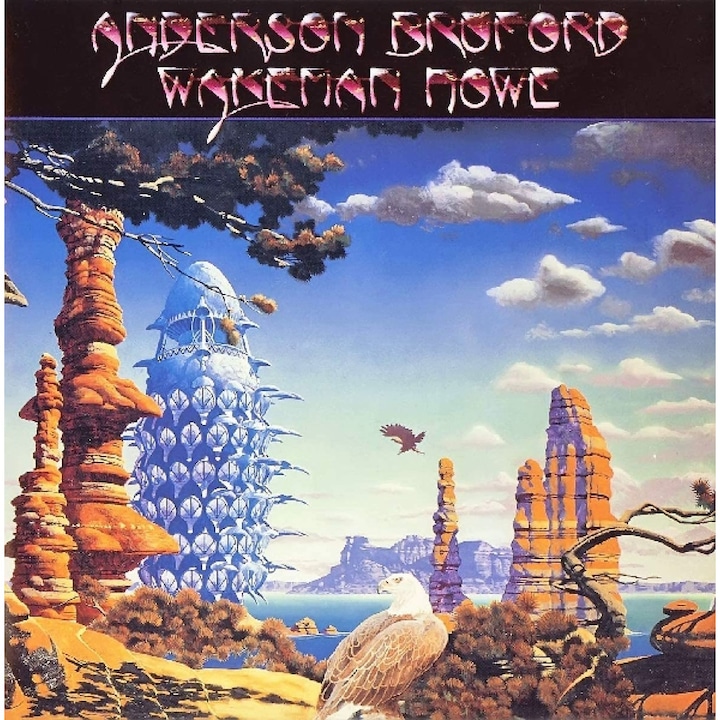 Anderson & Bruford & Wakeman & Howe: Anderson / Bruford / Wakeman / Howe Expanded And Remastered Edition [2CD]