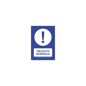 Indicator de obligativitate - Obligatii generale, S5005, PVC (Komatex) 3 mm, 300x400mm Indicator de obligativitate - Obligatii generale, S5005, PVC (Komatex) 3 mm, 300x400mm