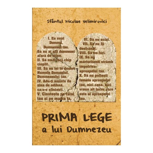 Prima lege A Lui Dumnezeu - N. Velimirovici