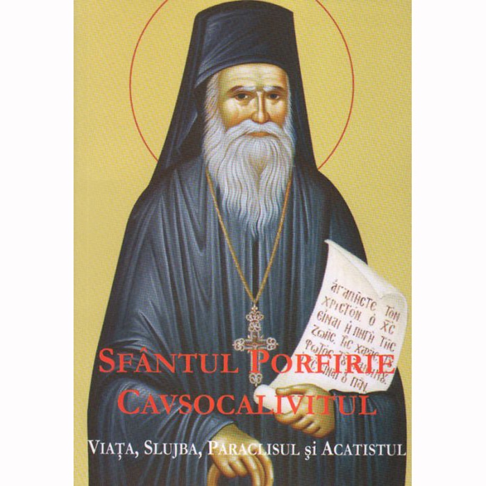 Sf.Porfirie Cavsocalivitul - Viata, Slujba, Paraclisul