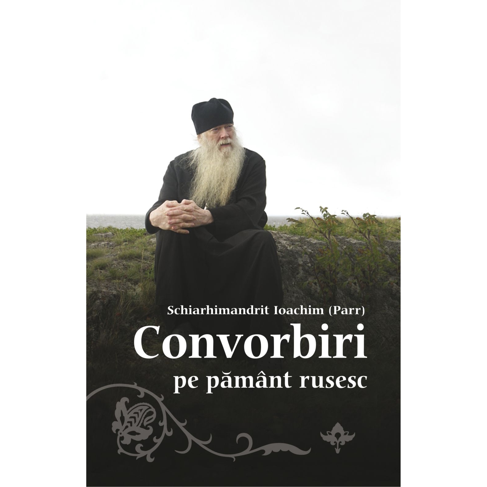 Convorbiri Pe Pamant Rusesc - Egumenita