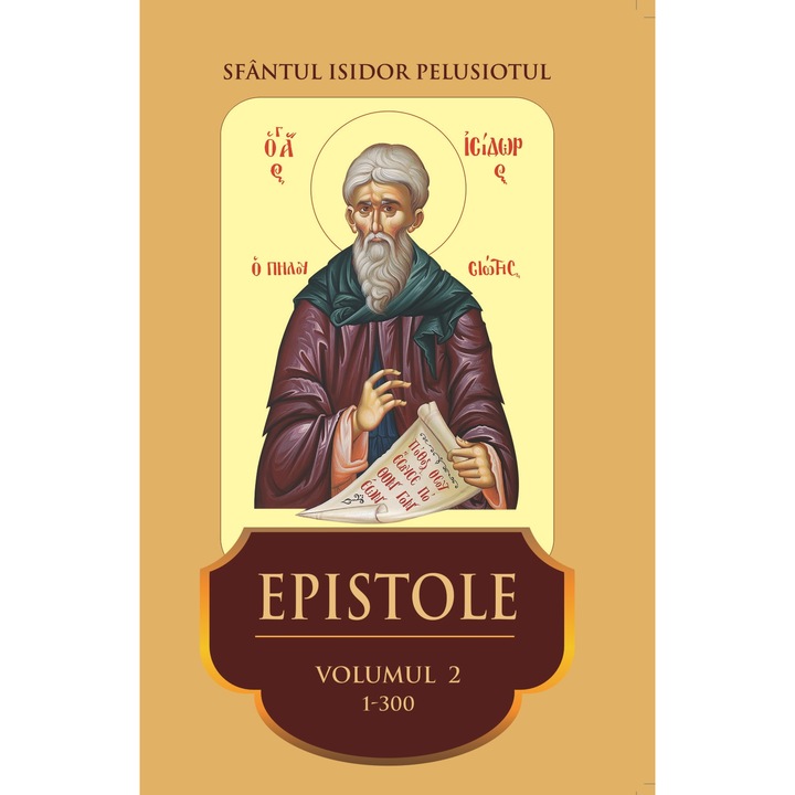 Sf.Isidor Pelusiotul - Epistole - 2 - Egumenita