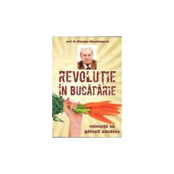 Revolutie In Bucatarie - Ghe.Mencinicopschi Revolutie In Bucatarie - Ghe.Mencinicopschi