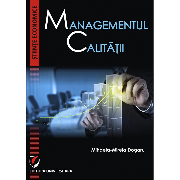 Managementul calitatii - MihaelaMirela Dogaru