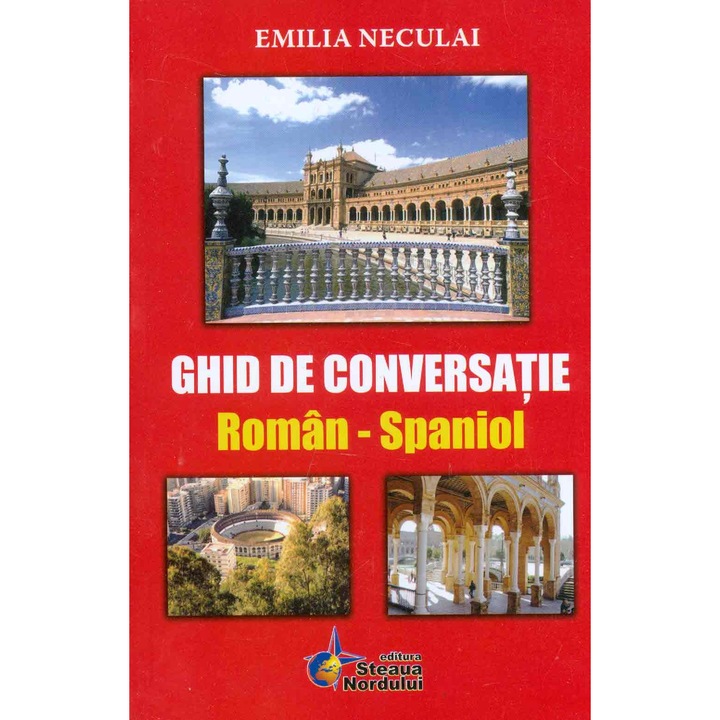 Ghid Roman- Spaniol - Emilia Neculai