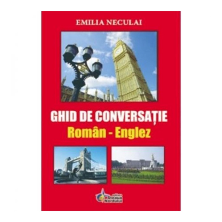 Ghid Roman- Englez - Emilia Neculai