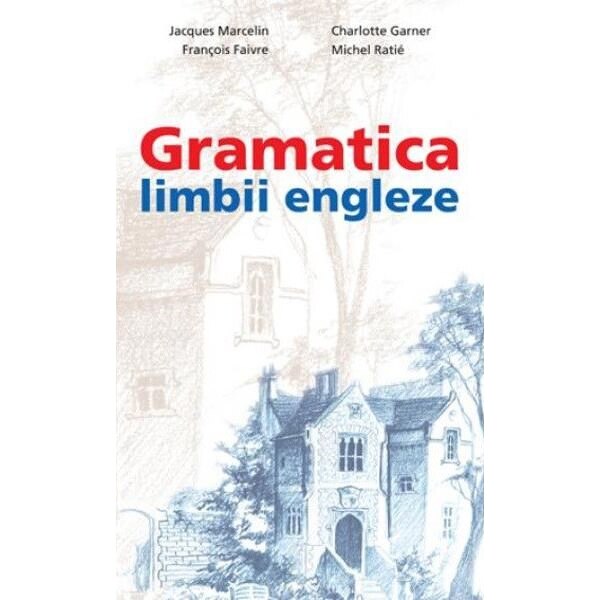 Gramatica limbii engleze - B5 - Jacques Marcelin