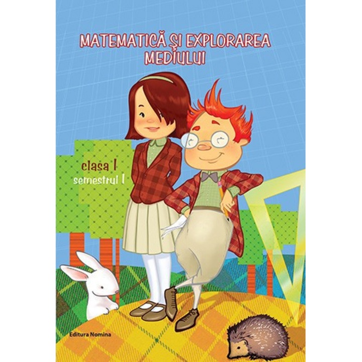 Matematica si explorarea mediului cls 1 - Dora Laura Viziteu