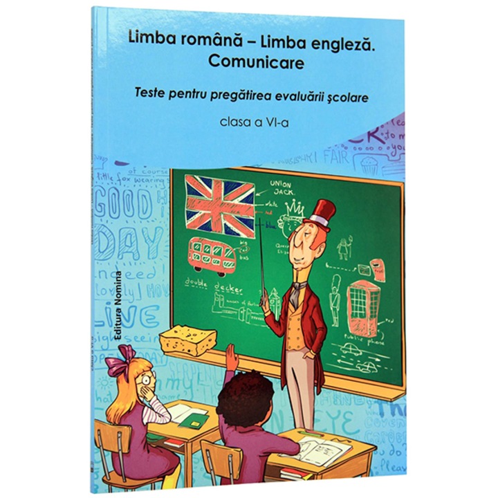 Lb. Romana - Lb. Engleza. Teste pt pregatirea evaluarii nationale cls. a VI-a - Marius Aristotel