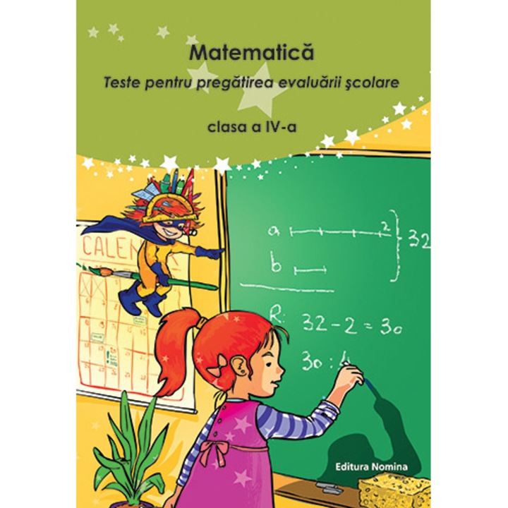Matematica. Teste pt pregatirea evaluarii scolare cls 4 - Nicolae Grigore