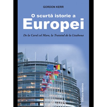 O Scurta istorie a Europei - Robert Kerr O Scurta istorie a Europei - Robert Kerr