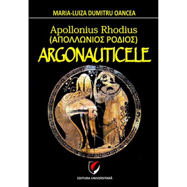 Appollonus Rhodius – Argonauticele - MariaLuiza DumitruOancea