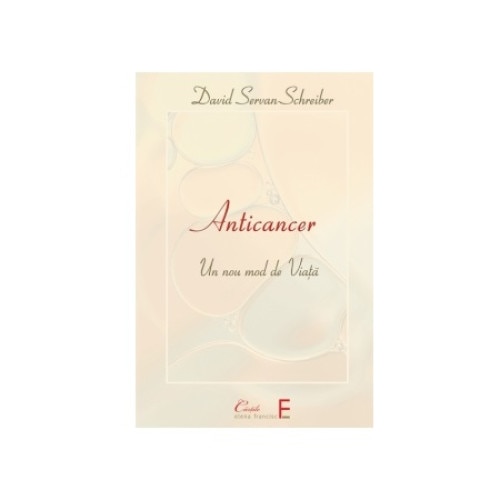 Anticancer, David Servan-Schreiber, 358 pagini