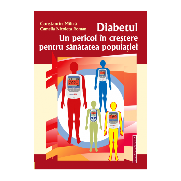 Diabetul - un Pericol In Crestere - C.Milica - Doxologia