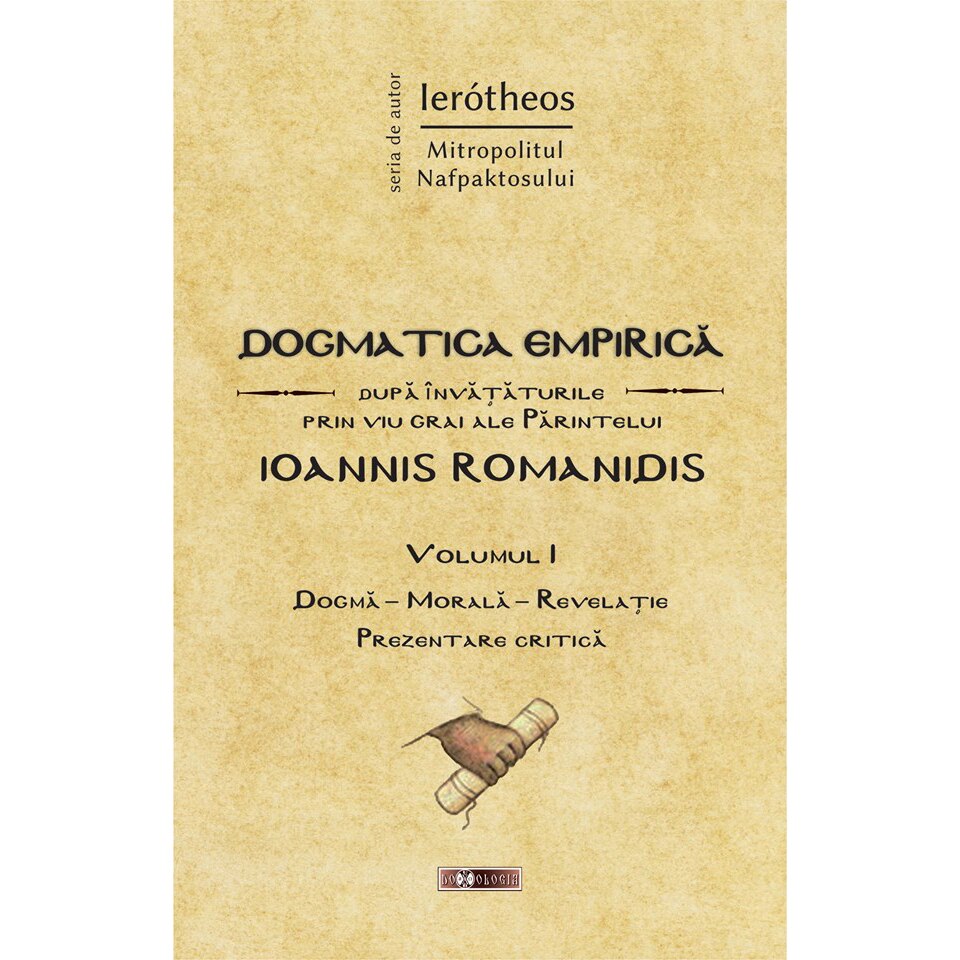 Dogmatica Empirica - 1 - Mitr.Ierotheos Al Nafpaktosului