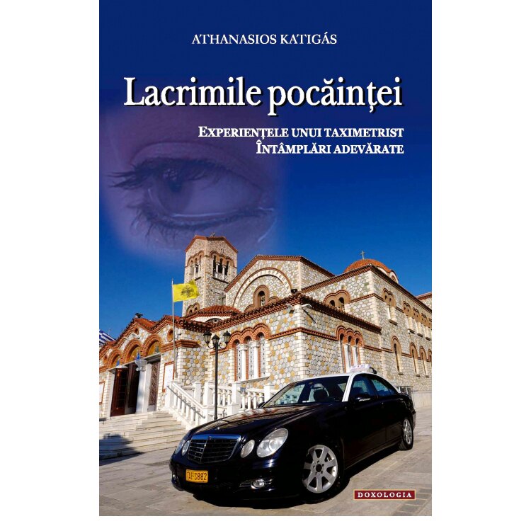 Lacrimile pocaintei - Athanasios Katigas - Doxologia