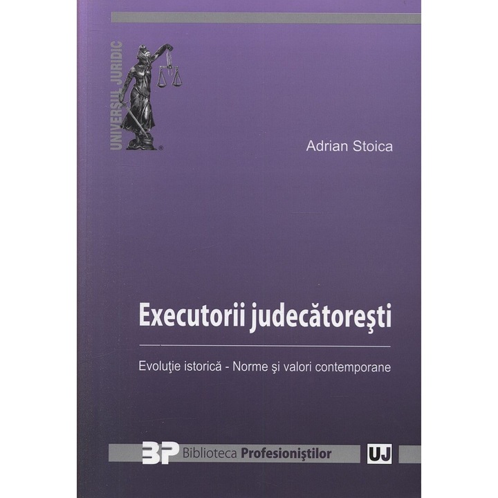 Executorii judecatoresti - Adrian Stoica