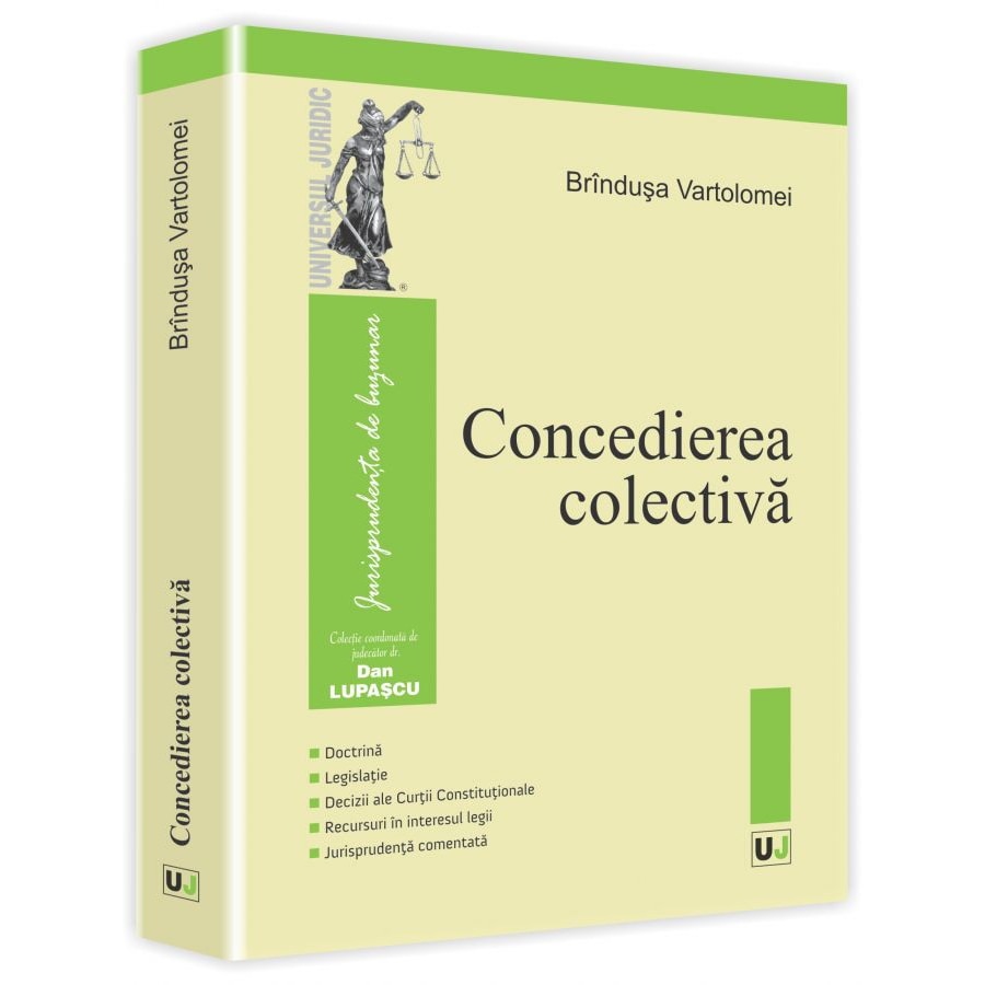 Concedierea colectiva - Dan Lupascu, Vartolomei Brindusa