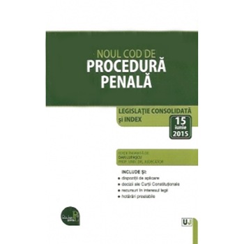 Noul Cod de procedura penala - Noul Cod de procedura penala -