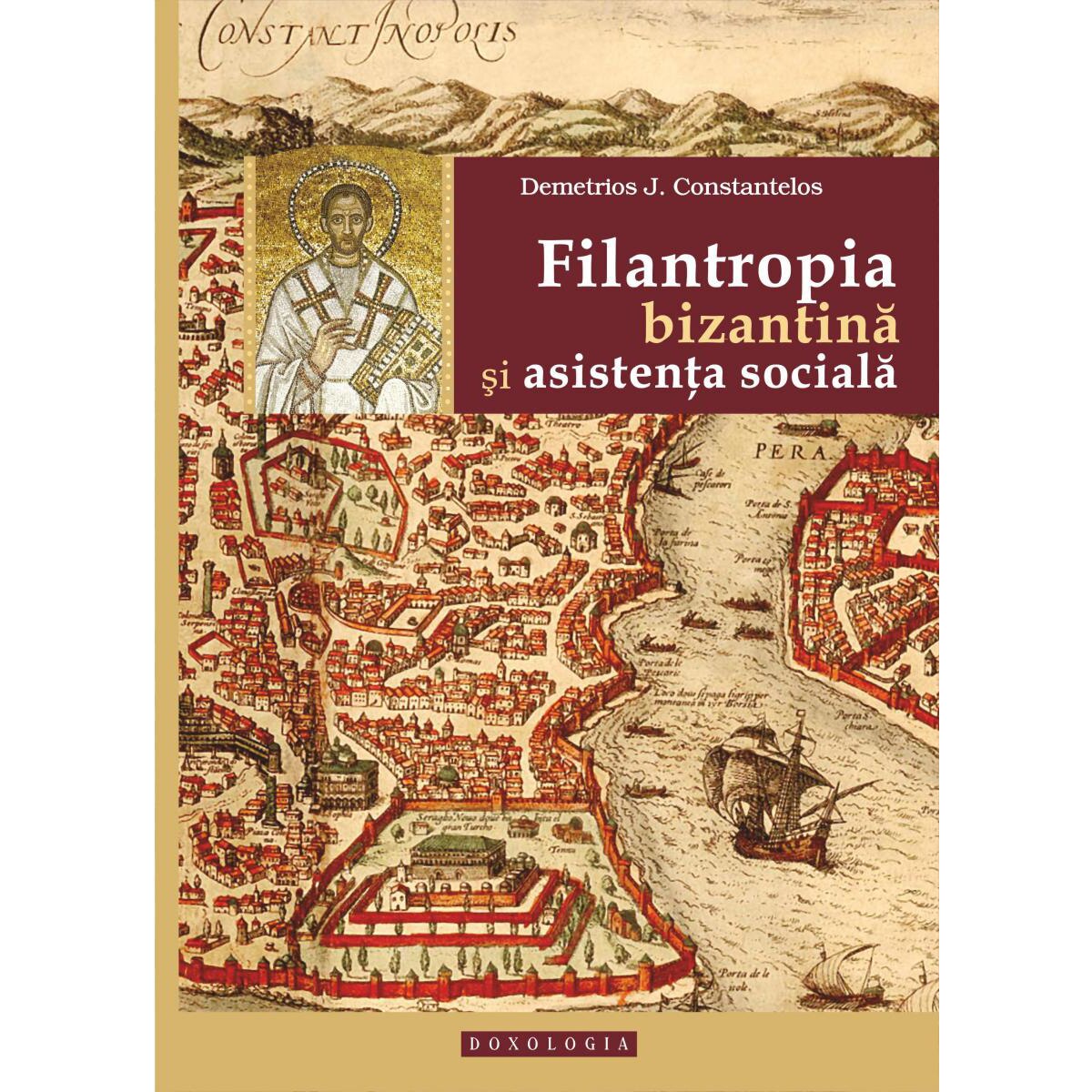 Filantropia Bizantina si Asistenta Sociala - Doxologia