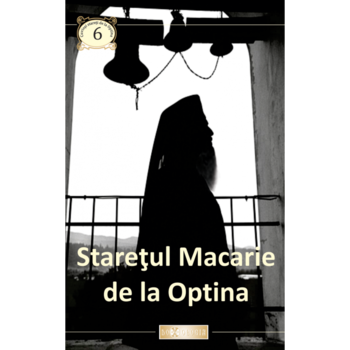 Staretul Macarie de la Optina - 6 - Doxologia Staretul Macarie de la Optina - 6 - Doxologia