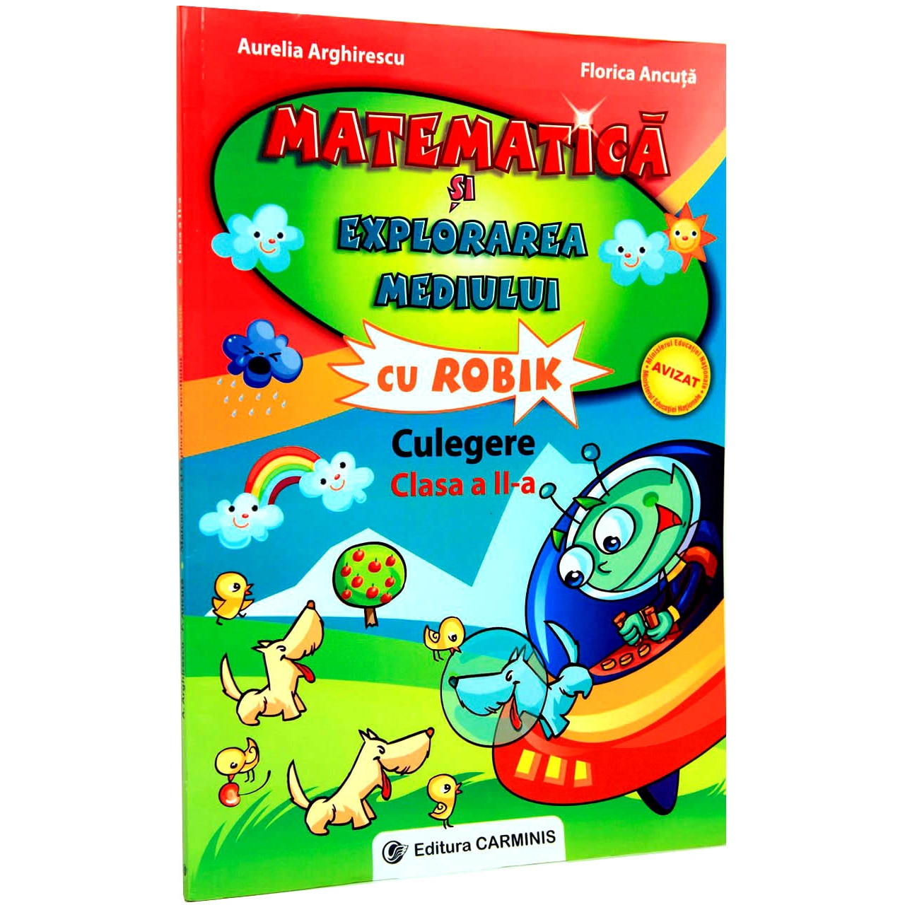 Matematica si explorarea mediului cu Robik. Culegere. Clasa a IIa - A. Arghirescu, F. Ancuta