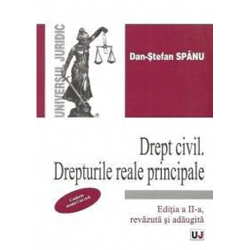 Drept civil. Drepturi reale principale - Dan-Stefan Spanu