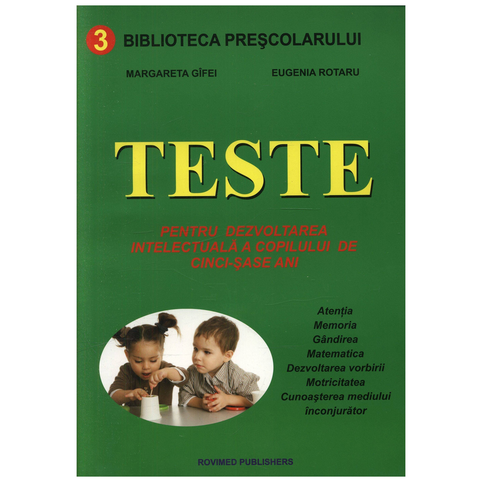 Teste Pentru dezvoltarea Intelectuala A Copilului de 5-6 Ani - Margareta Gifei