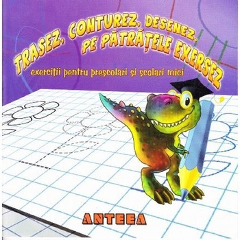 Trasez -Conturez -desenez Trasez -Conturez -desenez