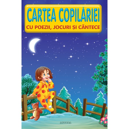 Cartea Copilariei Poezii Jocuri Emag Ro