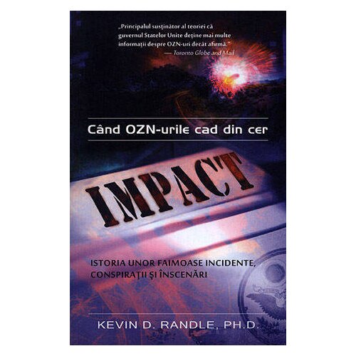 Impact:Cand Ozn-Urile Cad Din Cer - Kevin D. Randle