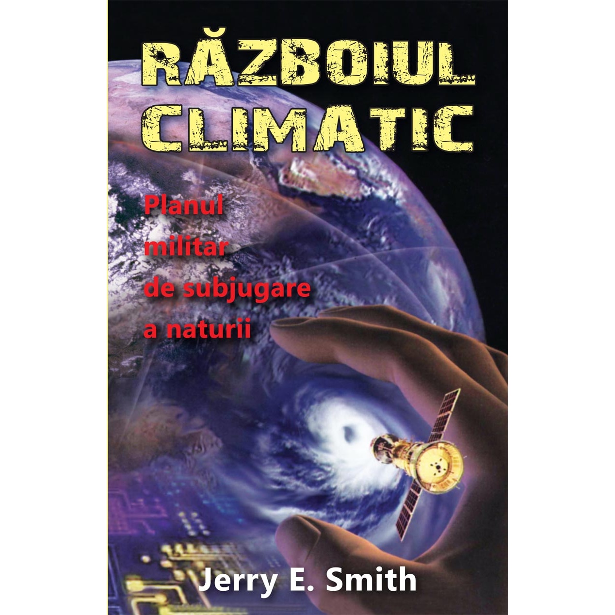 Razboiul Climatic - Jerry E. Smith