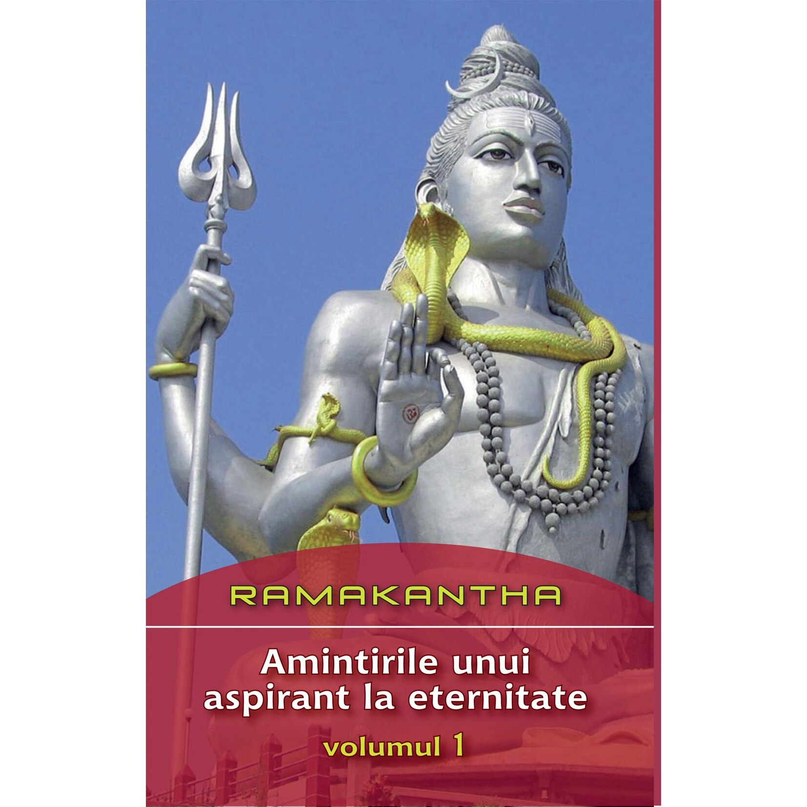 Amintirile Unui Aspirant Vol.1 - Ramakantha