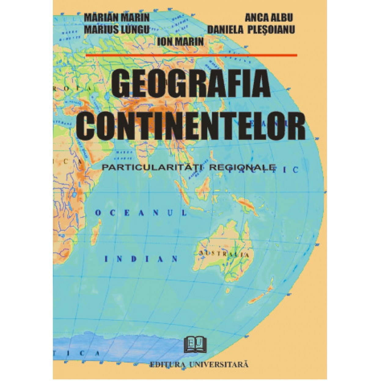 Geografia continentelor - Marian Marin