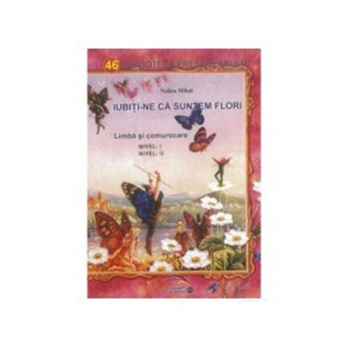 Iubiti-Ne Ca Suntem Flori - Nelica Mihai
