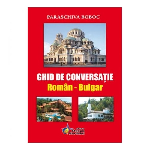 Ghid Roman- Bulgar - Paraschiva Boboc