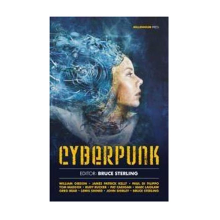 Cyberpunk - Bruce Sterling