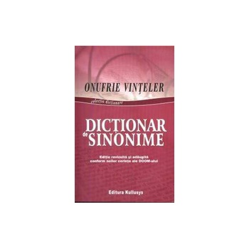 Dictionar de sinonime - Onufrie Vinteler Dictionar de sinonime - Onufrie Vinteler