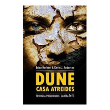 Dune-Casa Atreides - Brian Herbert Dune-Casa Atreides - Brian Herbert