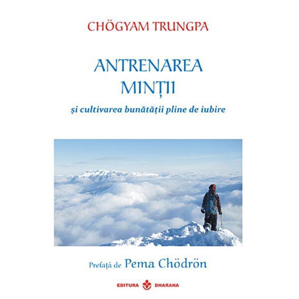 Antrenarea Mintii - Chogyam Trungpa