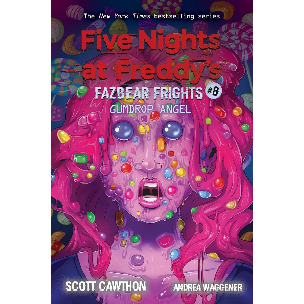 Five Nights at Freddy's: Fazbear Frights #8 - Gumdrop Angel - Scott CawthonAndrea Waggener, ed 2021
