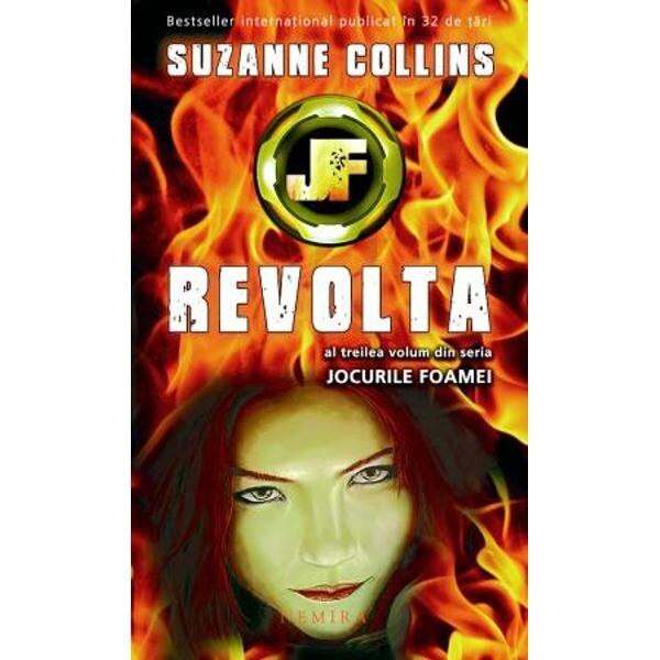 Jocurile Foamei: Revolta (necartonat)- Suzanne Collins