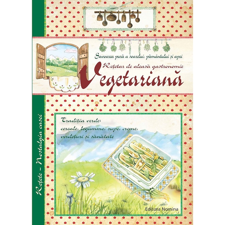 Retetar De Aleasa Gastronomie Vegetariana