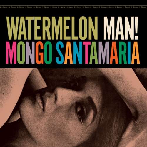 Mongo Santamaria - Watermelon Man -Bonus Tr- (LP)